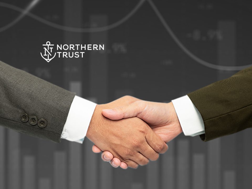 Northern Trust and Saphyre Expand Collaboration to Enhance the Full Account Lifecycle for Investment Operations Outsourcing Clients