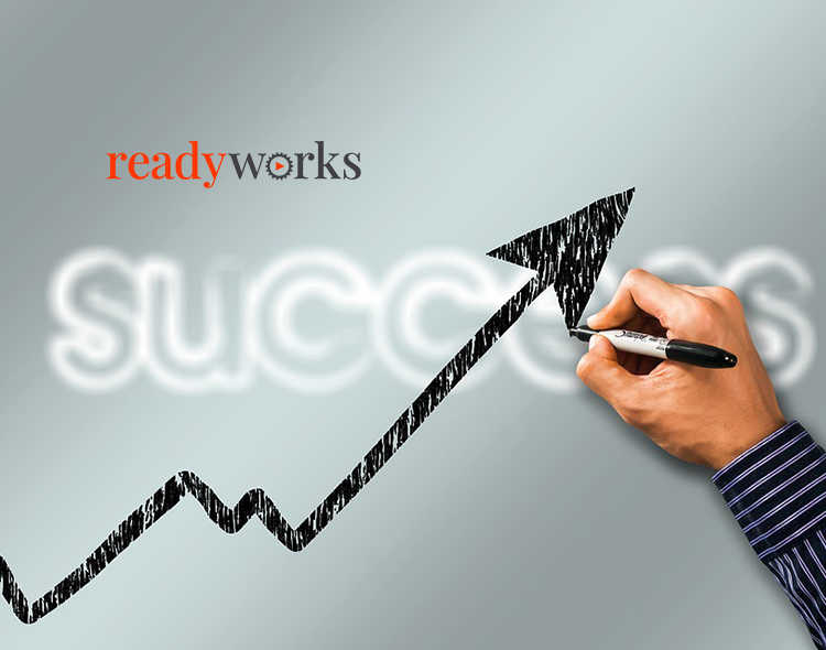 ReadyWorks Secures $8M in Series A Funding Led By Credit Suisse Asset Management's NEXT Investors