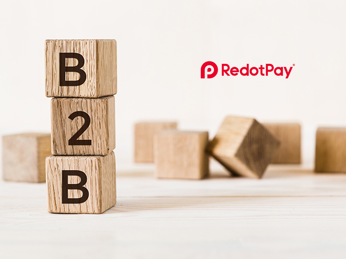 RedotPay Enters B2B Market with “RedotPay Connect” A New Gateway Slashes Fees by 70% for Global Merchants