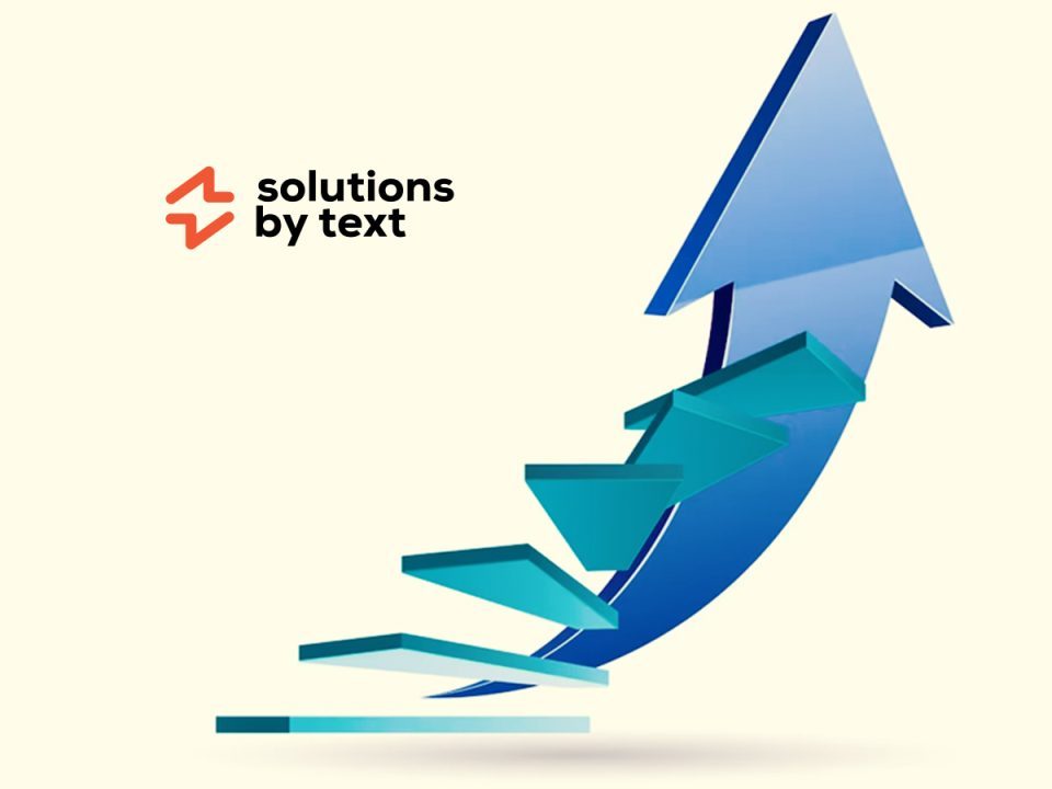 Solutions by Text Secures $110 Million Growth Round Led by Edison Partners and StepStone Group