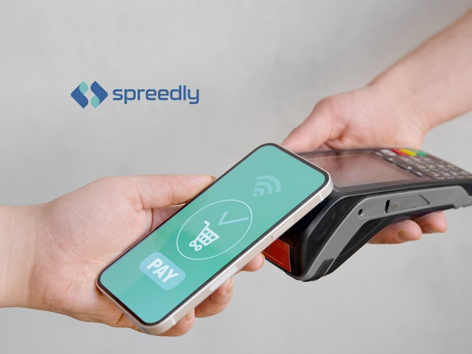 Spreedly Announces Record Growth Across the Open Payments Platform
