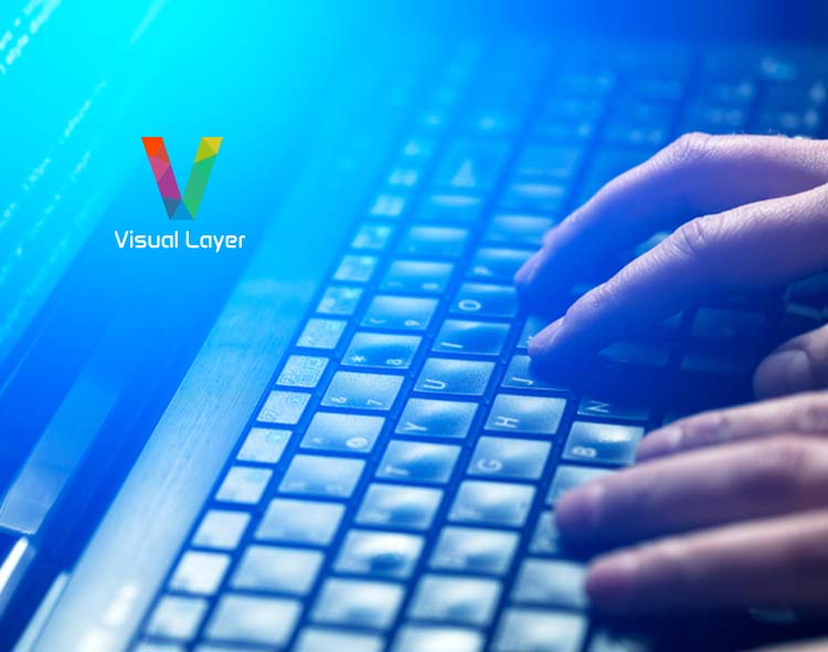Visual Layer Announces $7 Million in Seed Funding from Madrona and Insight Partners