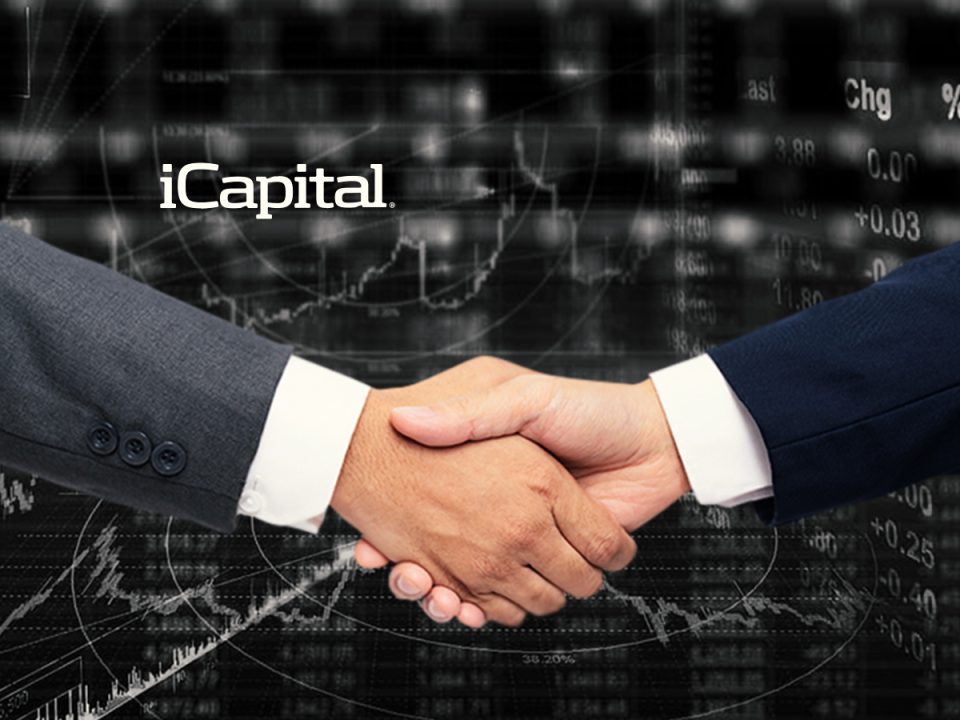 iCapital® Announces Strategic Investment in Tangible Markets, Partners to Deliver Scalable Liquidity Solutions for Alternative Investment Funds